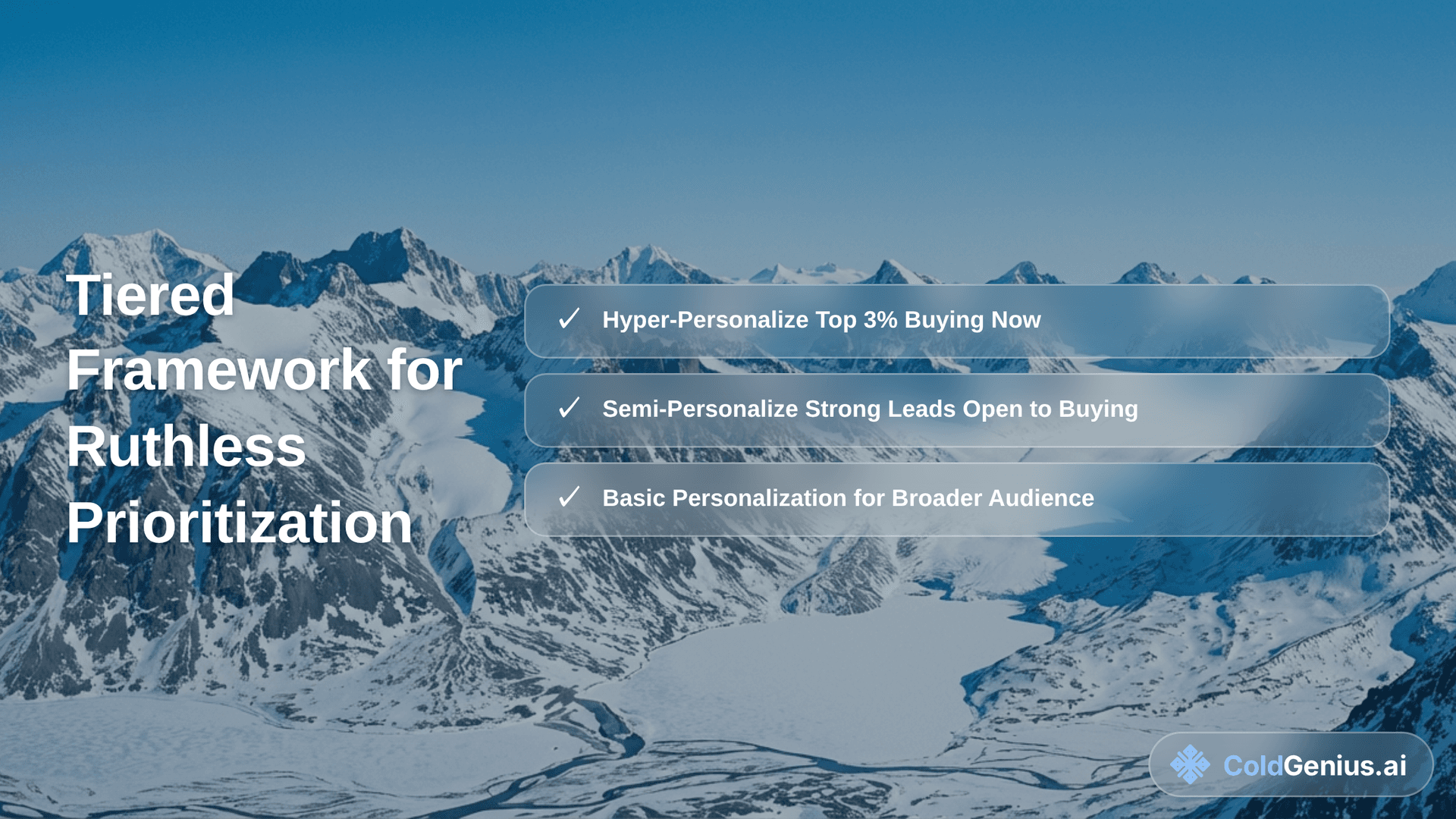 2. Prioritize Ruthlessly With a Tiered Framework