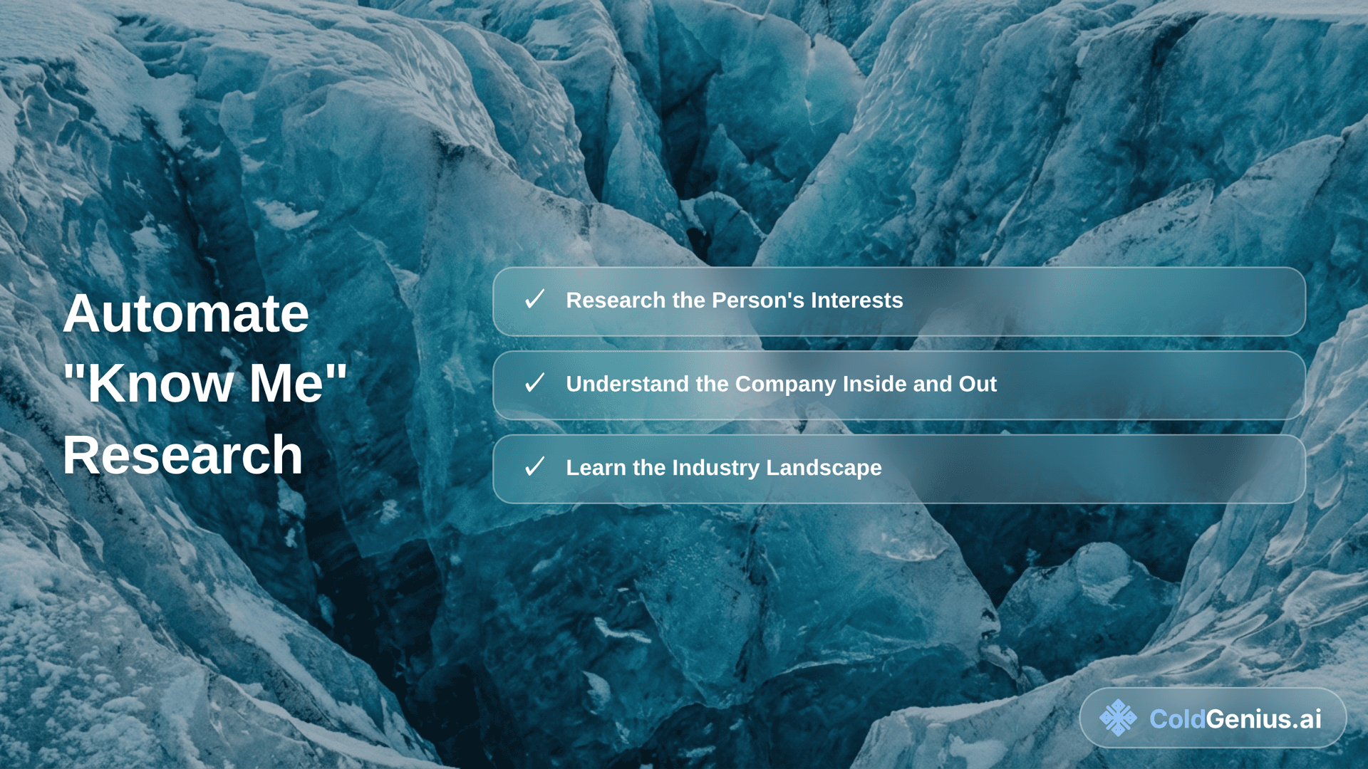 3. Automate the "Show Me You Know Me" Research