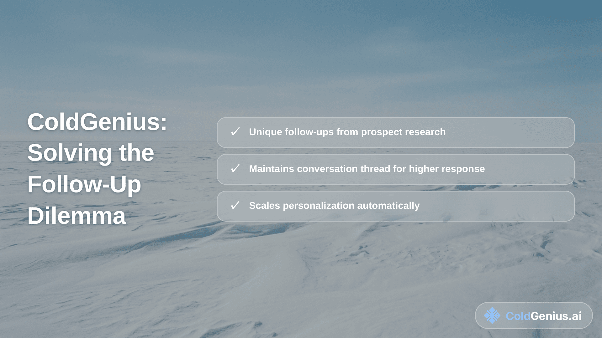 How ColdGenius Solves the Follow-Up Dilemma